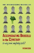 Cover-Bild zum Titel 'Accomodating Brocolli in the Cemetary' von 'Vivian Cook'