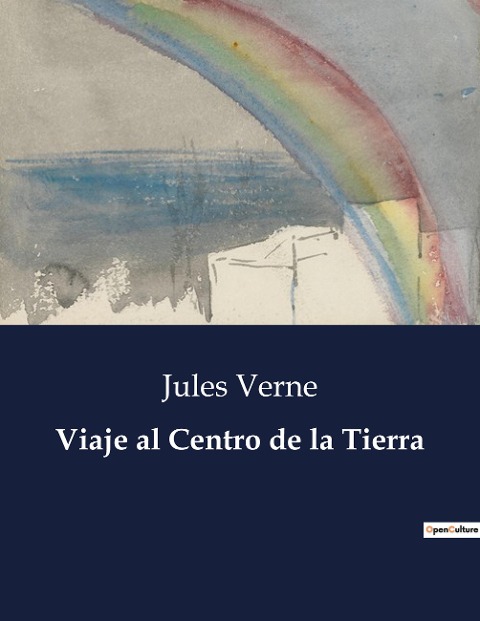 Viaje al Centro de la Tierra - Jules Verne