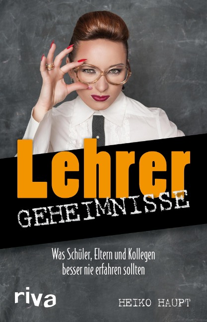 Lehrer-Geheimnisse - Heiko Haupt