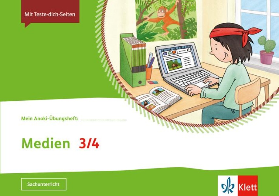 Mein Anoki-Übungsheft. Medien 3/4. Übungsheft Klasse 3/4 - 