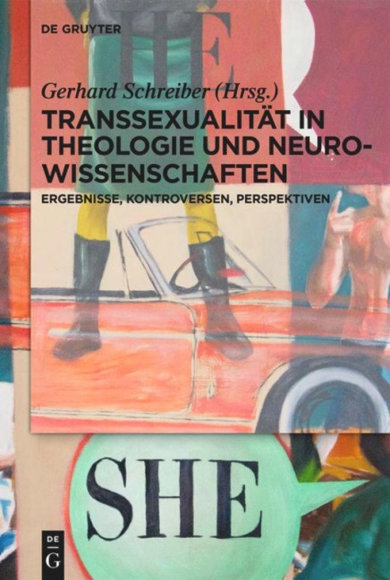 Transsexualität in Theologie und Neurowissenschaften - 