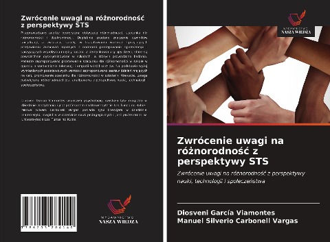 Zwrócenie uwagi na ró¿norodno¿¿ z perspektywy STS - Diosveni García Viamontes, Manuel Silverio Carbonell Vargas