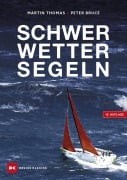 Cover-Bild zum Titel 'Schwerwettersegeln' von 'Peter Bruce'