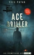 ACE DRILLER - Serial Teil 4 - Yves Patak