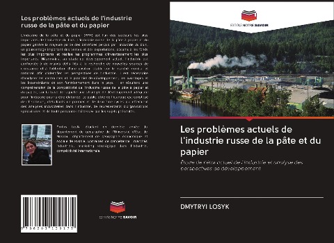 Les problèmes actuels de l'industrie russe de la pâte et du papier - Dmytryi Losyk