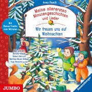 Cover-Bild zum Titel 'Meine allerersten Minutengeschichten und Lieder: Wir freuen uns auf Weihnachten' von 'Anna Pooch, Matthias Meyer-Göllner, Bettina Göschl, Robert Metcalf'