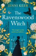 Cover-Bild zum Titel 'The Ravenswood Witch' von 'Jenni Keer'