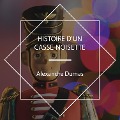 Cover-Bild zum Titel 'Histoire d'un casse-noisette' von 'Alexandre Dumas'