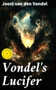 Cover-Bild zum Titel 'Vondel's Lucifer' von 'Joost Van Den Vondel'