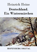 Cover-Bild zum Titel 'Deutschland. Ein Wintermärchen' von 'Heinrich Heine'