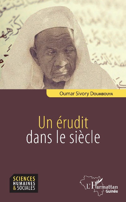 Un érudit dans le siècle - Doumbouya