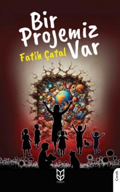 Bir Projemiz Var - Fatih Catal
