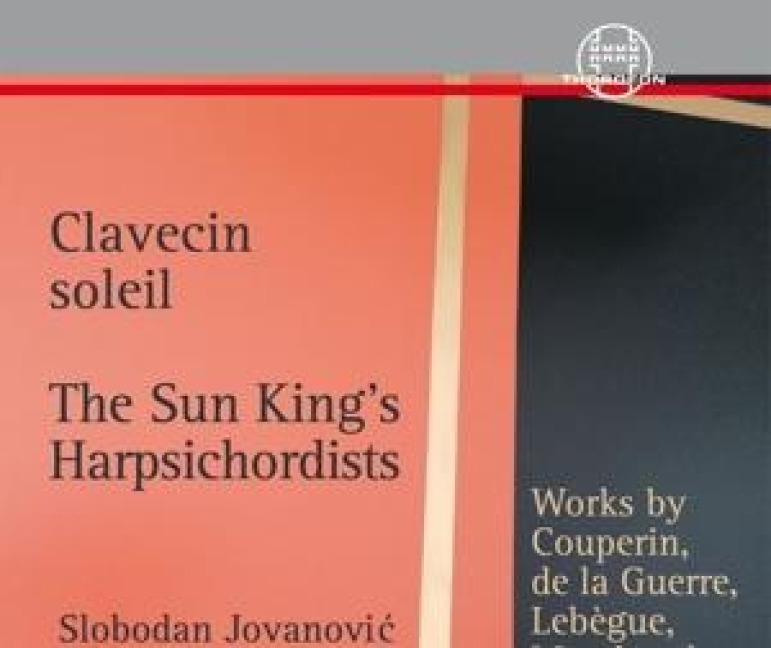 Clavecin Soleil - Clavecin/Harpsichord Slobodan Jovanovic