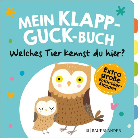 Mein Klapp-Guck-Buch: Welches Tier kennst du hier? - Susanne Weber Mein Klapp-Guck-Buch: Welches Tier kennst du hier? - Susanne Weber