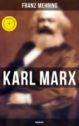 Cover-Bild zum Titel 'Karl Marx: Biografie' von 'Franz Mehring'