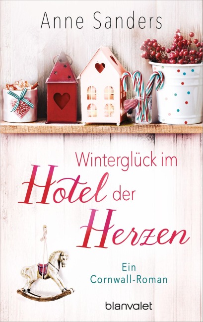 Winterglück im Hotel der Herzen - Anne Sanders
