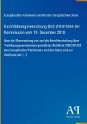 Cover-Bild zum Titel 'Durchführungsverordnung (EU) 2018/2066 der Kommission vom 19. Dezember 2018' von 'Europäisches Parlament und Rat der Europäischen Union'