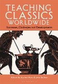Cover-Bild zum Titel 'Teaching Classics Worldwide' von ''