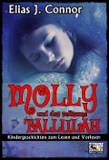 Cover-Bild zum Titel 'Molly und das seltsame Tallulah' von 'Elias J. Connor'