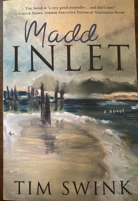 Madd Inlet - Tim Swink