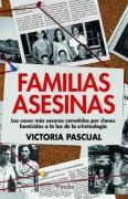 Cover-Bild zum Titel 'Familias Asesinas' von 'Victoria Pascual Cortes'
