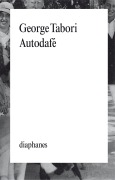 Cover-Bild zum Titel 'Autodafe' von 'George Tabori'