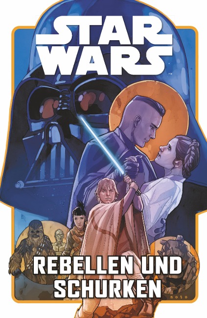 Star Wars - Rebellen und Schurken - Greg Pak