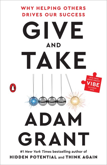 Give and Take - Adam Grant
