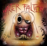 Cover-Bild zum Titel 'Walter Falter' von 'Kai Lüftner'