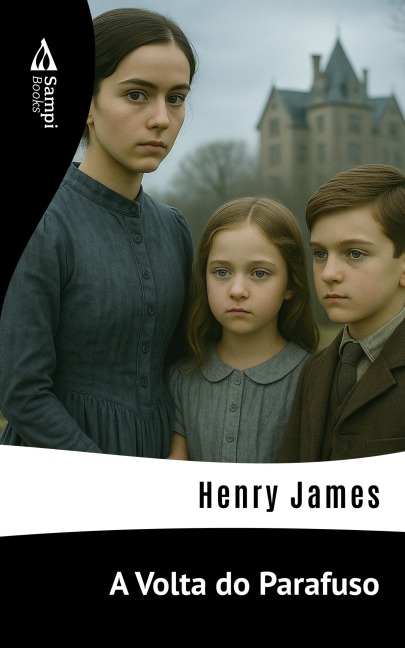 A Volta do Parafuso - Henry James