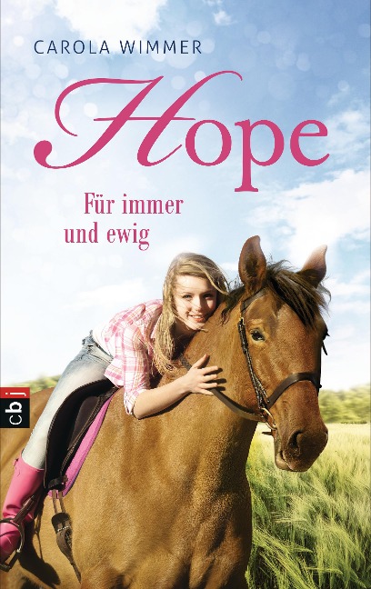Hope - Für immer und ewig - Carola Wimmer