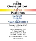 Cover-Bild zum Titel 'The Next Generation of AIDS Patients' von 'George J Huba, Vivian Brown'