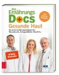 Cover-Bild zum Titel 'Die Ernährungs-Docs - Gesunde Haut' von 'Anne Fleck, Jörn Klasen, Matthias Riedl'