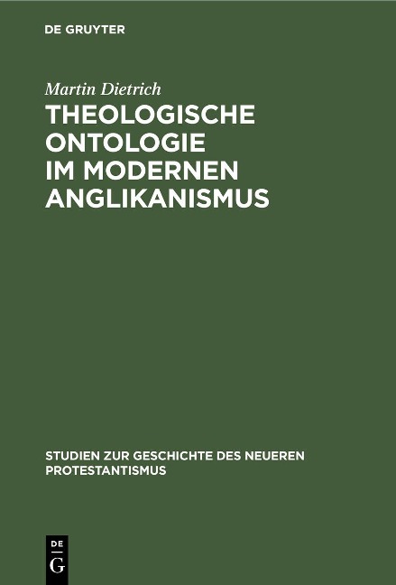Theologische Ontologie im modernen Anglikanismus - Martin Dietrich