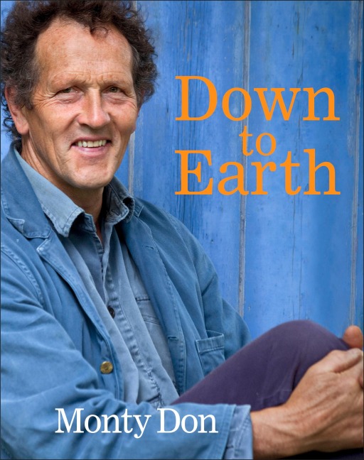 Down to Earth - Monty Don