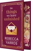 Cover-Bild zum Titel 'The Things We Leave Unfinished' von 'Rebecca Yarros'