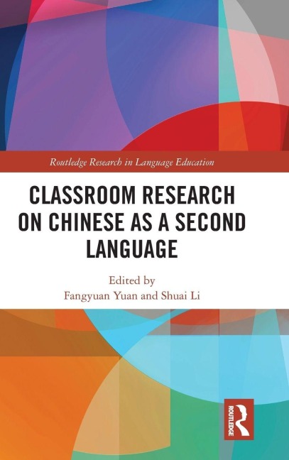 Classroom Research on Chinese as a Second Language - 