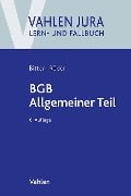 BGB Allgemeiner Teil - Georg Bitter, Sebastian Röder