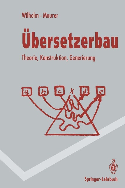 Übersetzerbau - Dieter Maurer