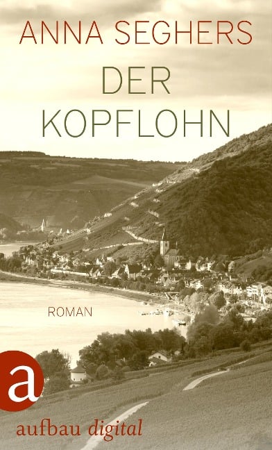 Der Kopflohn - Anna Seghers