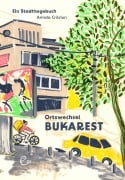Cover-Bild zum Titel 'Ortswechsel Bukarest' von 'Arinda Cr¿ciun, Eva Ruth Wemme'