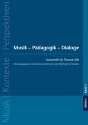 Musik - Pädagogik - Dialoge - 