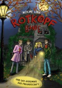 Cover-Bild zum Titel 'Die Rotkopf-Bande' von 'Noemi Lina'