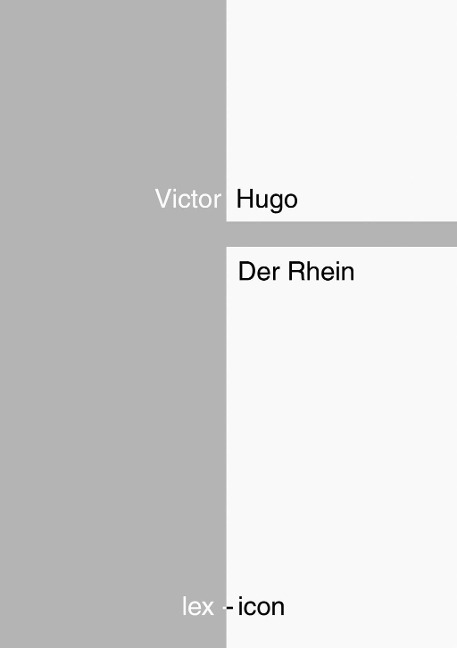Der Rhein - Victor Hugo