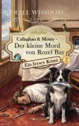 Cover-Bild zum Titel 'Callaghan & Monty - Der kleine Mord von Rozel Bay' von 'Rael Wissdorf'