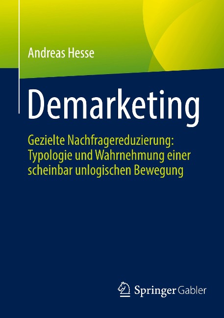 Demarketing - Andreas Hesse