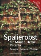 Cover-Bild zum Titel 'Spalierobst' von 'Karl Pieber, Peter Modl'