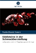 Cover-Bild zum Titel 'Edelsteine in der Schmuckherstellung' von 'Paulin-Clauvis Yemele'