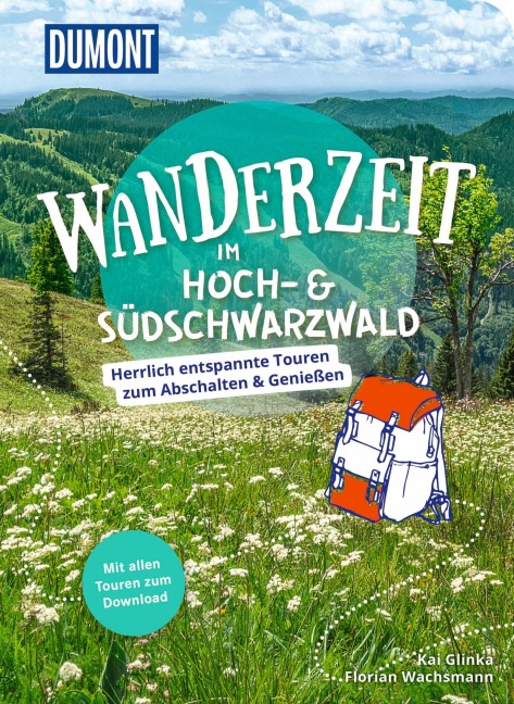 DUMONT Wanderzeit im Hoch- & Südschwarzwald - Kai Glinka, Florian Wachsmann