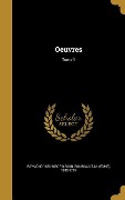 Cover-Bild zum Titel 'Oeuvres; Tome 1' von 'Raymond Poisson'